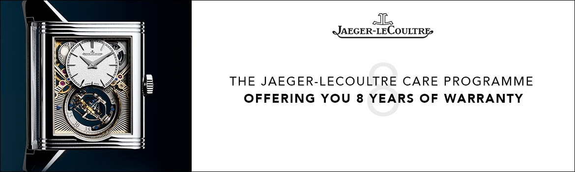 The Jaeger-LeCoultre care programme. Offering you 8 years of Warranty